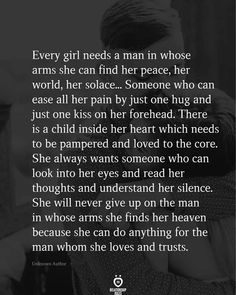 a man and woman hugging each other with the words, every girl needs a man in whose