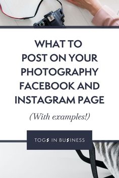 Pin graphic titled: what to post on your photography facebook & instagram page Post Photography Ideas, Photography Instagram Post, Best Instagram Posts Ideas, Photography Instagram Post Ideas, Photography Instagram Page Idea, Marketing Ideas Photography, Instagram Photography Account