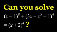 a black background with yellow text that says can you solve x = 1, 3x2