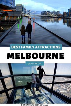 two people walking down a glass walkway with the words best family attractions melbourne australia