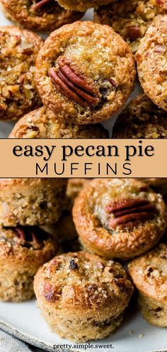 pecan pie muffins on a white plate with text overlay that reads easy pecan pie muffins