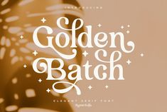 the golden batch font is displayed on an orange background