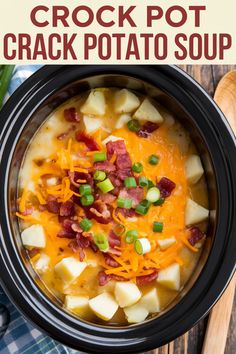 this crock pot potato soup is loaded with bacon, cheese, and green onions