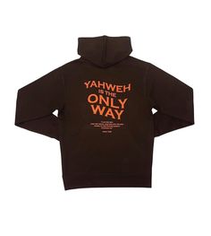 Elevate your wardrobe with our Yahweh Is the ONLY WAY  Hoodie, a must-have addition to your casual and comfortable style. Perfect for staying warm on chilly days, this hoodie combines fashion and comfort seamlessly. Branded Hoodie For Streetwear In Fall, Urban Hoodie With Branding For Fall, Winter Hoodie With Branding In Relaxed Fit, Winter Hoodie With Branding And Relaxed Fit, Branded Relaxed Fit Hoodie For Fall, Fall Hoodie With Branding And Relaxed Fit, Trendy Cotton Hoodie For Cold Weather, Trendy Fall Hoodie With Branding, Fall Hoodie With Branding