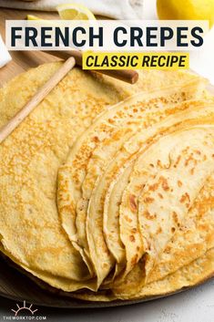 homemade french crepes on a plate with lemons in the background and text overlay