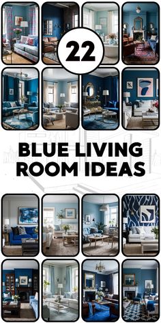 twelve blue living room ideas are featured in this graphic design guide for the homeowners