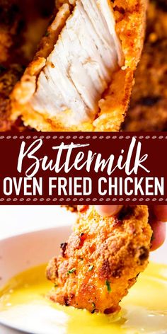 a close up of food on a plate with the words buttermik oven fried chicken