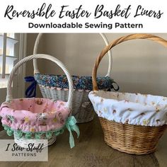 three baskets sitting on top of a wooden table with the text freebie easter basket liners