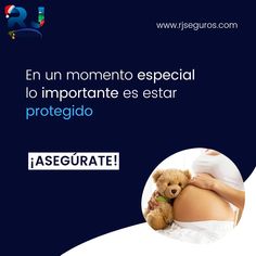 a pregnant woman holding a teddy bear with the caption en un momento especiallo importante es estar protegido