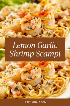 lemon garlic shrimp scampi with pasta on a plate