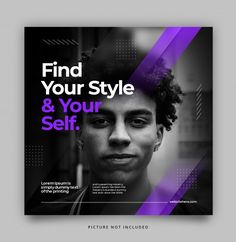 a purple and black poster with the words find your style and your self on it