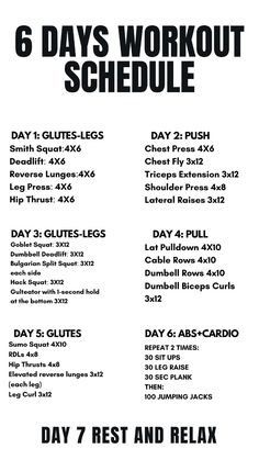 the 6 days workout schedule is shown in black and white