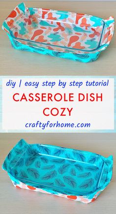 the diy easy step by step instructions to make this casserole dish cozy