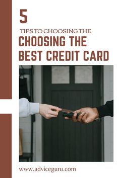 a person handing another persons hand with the text 5 tips to choosing the best credit card