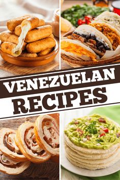 several different types of mexican food with the words venezuelan recipes above them in black and white