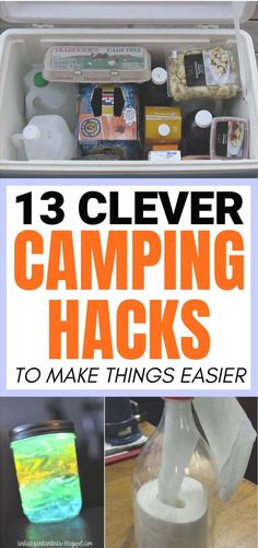 the inside of an ice chest with text overlay that reads 13 clever camping hacks to make things easier