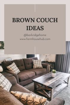 Upholstered brown couch Brown Cloth Couch Living Room, Living Room With Brown Leather Sofas, White Living Room With Brown Couch, Basement Ideas Brown Couch, Brown Couch Beige Walls, Brown Sofa Gray Walls Living Room Ideas, Dark Brown Sofa Color Scheme Fabric, How To Decorate With Brown Couches, Farmhouse Living Room Brown Leather Sofa