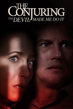 the conjuring with devil made me do it poster is shown in front of a man and woman's face