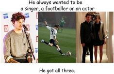 two pictures, one with the caption he always wanted to be a singer, a football or an actor he got all three