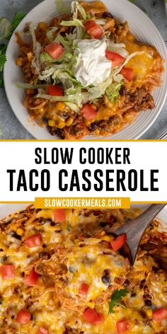 the slow cooker taco casserole is ready to be eaten