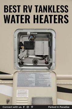 an rv tankless water heater with the words best rv tankless water heaters