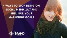 a woman with red hair wearing a black sweater and scarf, text reads 4 ways to stop being on social media 247 and still nail your marketing goals