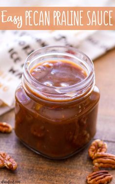 homemade pecan pralie sauce in a glass jar