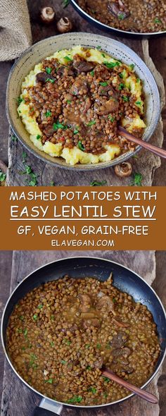 mashed potatoes with easy lentils stew and gravy in a skillet