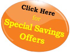 an orange button with the words, click here for special savings offers