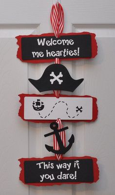 this is an image of a birthday door sign for someone's little pirate party