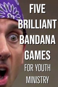 a man wearing a purple bandana with the words five brilliant bandana games for youth ministry