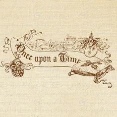 an old - fashioned photo with the words once upon a time written in cursive writing