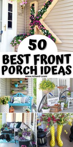 the words 50 best front porch ideas are shown