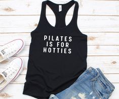 Pilates is for Hotties - Pilates Tank Top, Pilates Tank, Pilates Shirt, Pilates Top, Pilates Gift, Pilates Gifts, Pilates T-Shirt, Pilates Thanks for shopping with WichitaClothing! We offer soft, durable, and high quality clothing products. We take pride in our customer service! If you have any regarding our products feel free to ask. :) **Please read our above sizing chart** Material: - All colors: 60% ring-spun cotton, 40% polyester Other Information: - Light material (3.9 oz) - Slim fit - Tea River Day Outfit Summer, Float Trip Shirts, Pilates Shirt, Ski Shirt, Water Ski, Lake Days, Funny Yoga, Yoga Tank Top, Cat Mom Shirts