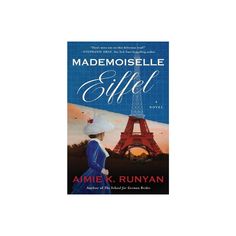 the cover of mademoiselle eiffel by annie k runyann