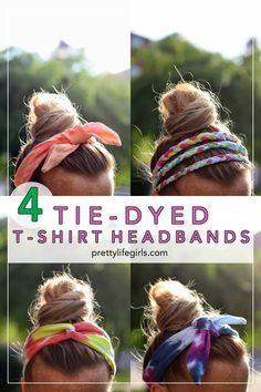 four different types of headbands with the words 4 tie - dyed t - shirt heads