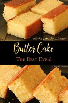 butter cake is the best ever