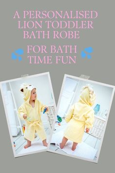 a baby in a yellow bathrobe standing next to a mirror with the caption, a personalised lion toddler bath robe for bath time fun