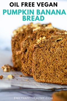 pumpkin banana bread is cut in half and stacked on top of each other with text overlay that reads oil free pumpkin banana bread