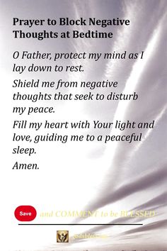 Prayer to Block Negative Thoughts at Bedtime Prayers For Nightmares, Prayer For Nightmares, Prayer For Bad Dreams, Prayer For Bedtime, Bed Time Prayer, Positive Prayers, Time Affirmations, Night Time Prayers, Prayers For Strength And Healing