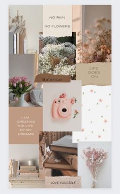 the collage is filled with photos and flowers in pink, brown, white and beige colors