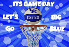 a basketball going through the net with words above it that say, it's game day let's big blue