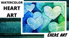 watercolor heart art is featured in this video