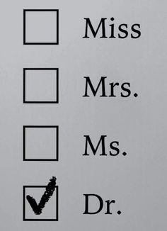 a close up of a check box on a wall with the words miss, mrs and dr