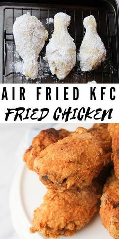 fried chicken on a grill with the words air fried kfc fried chicken