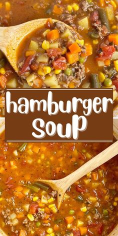 hamburger soup in a bowl with wooden spoons and text overlay that says hamburger soup