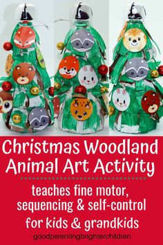 christmas woodland animal art activity teaches fine motor, sequence and self - control for kids and grandparents