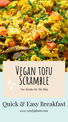 vegan tofu scramble recipe on the blog quick and easy breakfast