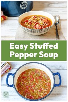 easy stuffed pepper soup in a blue pot on a wooden table with text overlay