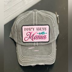 Nwt Distressed Don’t Mess With Mama Gray Baseball Cap *Adjustable Velcro *Pink Details Under Distressed Markings *Comfortable Pink Casual Dad Hat With Letter Print, Casual Pink Dad Hat With Letter Print, Adjustable Distressed Pink Hat, Distressed Pink Hat One Size, Distressed Pink Hat One Size Fits Most, Pink Distressed Cap, Distressed Pink Hat, Pink Distressed Hat, Boat Hair